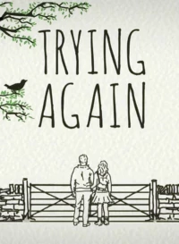 Постер фильма: Trying Again