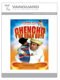 Постер фильма: Chencho Y Su Gran Dote