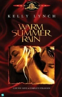 Постер фильма: Тёплый летний дождь