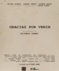 Постер фильма: Gracias por venir