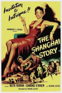 Постер фильма: Шанхайская история