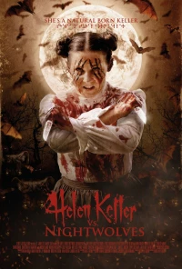 Постер фильма: Хелен Келлер против ночных волков