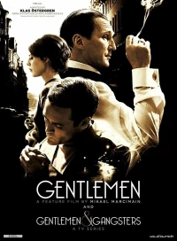 Постер фильма: Gentlemen & Gangsters