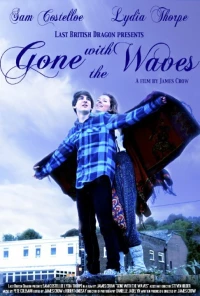 Постер фильма: Gone with the Waves