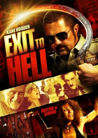Постер фильма: Выход в ад