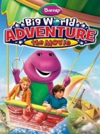 Постер фильма: Barney: Big World Adventure: The Movie