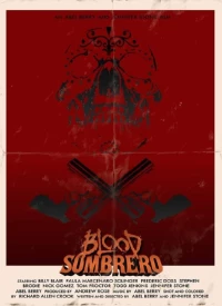 Постер фильма: Кровавое сомбреро
