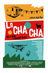 Постер фильма: La Cha Cha