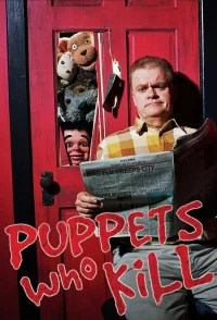 Постер фильма: Puppets Who Kill