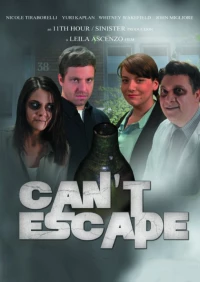 Постер фильма: Can't Escape