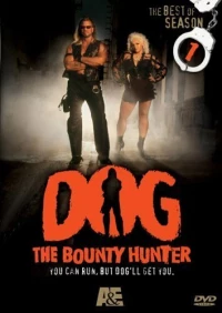Постер фильма: Dog the Bounty Hunter