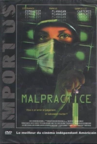 Постер фильма: Malpractice