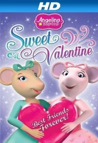 Постер фильма: Angelina Ballerina: Sweet Valentine