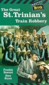Постер фильма: Великое ограбление поезда в Сент-Триниан