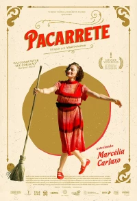 Постер фильма: Pacarrete