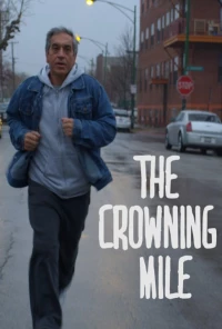 Постер фильма: The Crowning Mile