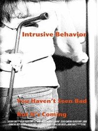 Постер фильма: Intrusive Behavior