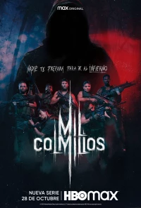 Постер фильма: Mil Colmillos