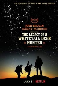 Постер фильма: Наследие охотника на белохвостого оленя