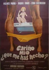 Постер фильма: Cariño mío, ¿qué me has hecho?