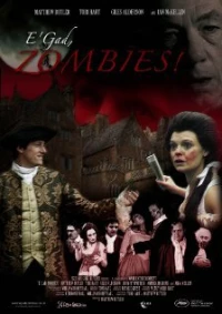 Постер фильма: E'gad, Zombies!