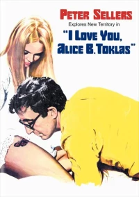 Постер фильма: Я люблю тебя, Элис Б. Токлас!