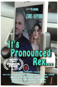 Постер фильма: It's Pronounced Rex