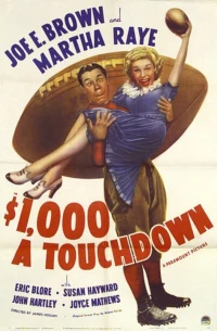 Постер фильма: $1000 a Touchdown