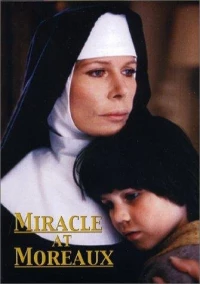 Постер фильма: Miracle at Moreaux