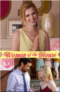 Постер фильма: Woman of the House