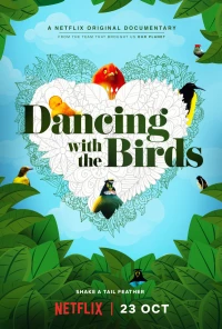 Постер фильма: Танцы с птицами