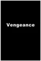 Vengeance