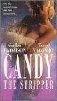 Постер фильма: Candy the Stripper