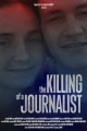 The Killing of a Journalist