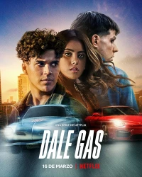 Постер фильма: Dale Gas