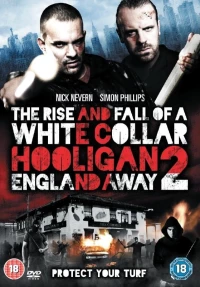 Постер фильма: Хулиган с белым воротничком 2: Далеко от Англии