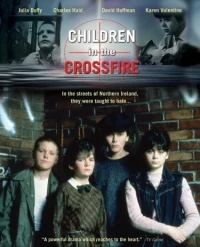 Постер фильма: Дети под перекрестным огнем