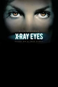 Постер фильма: X-Ray Eyes
