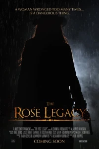 Постер фильма: The Rose Legacy