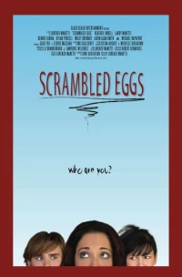 Постер фильма: Scrambled Eggs