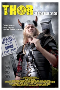 Постер фильма: Thor at the Bus Stop