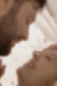 Постер фильма: Add Me