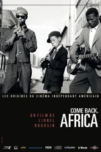 Постер фильма: Come Back, Africa