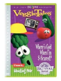 Постер фильма: VeggieTales: Where's God When I'm S-Scared?