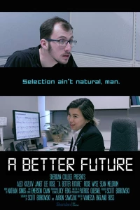Постер фильма: A Better Future