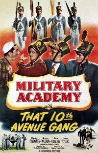 Постер фильма: Military Academy with That Tenth Avenue Gang