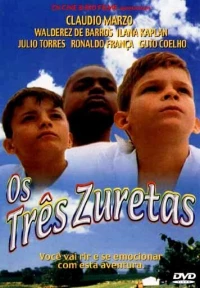 Постер фильма: Os três Zuretas