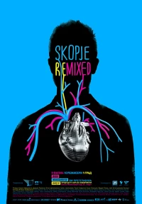 Постер фильма: Skopje Remixed