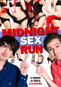 Постер фильма: Midnight Sex Run