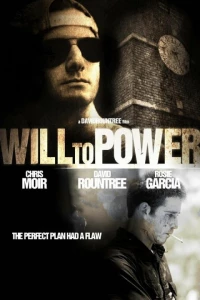 Постер фильма: Will to Power